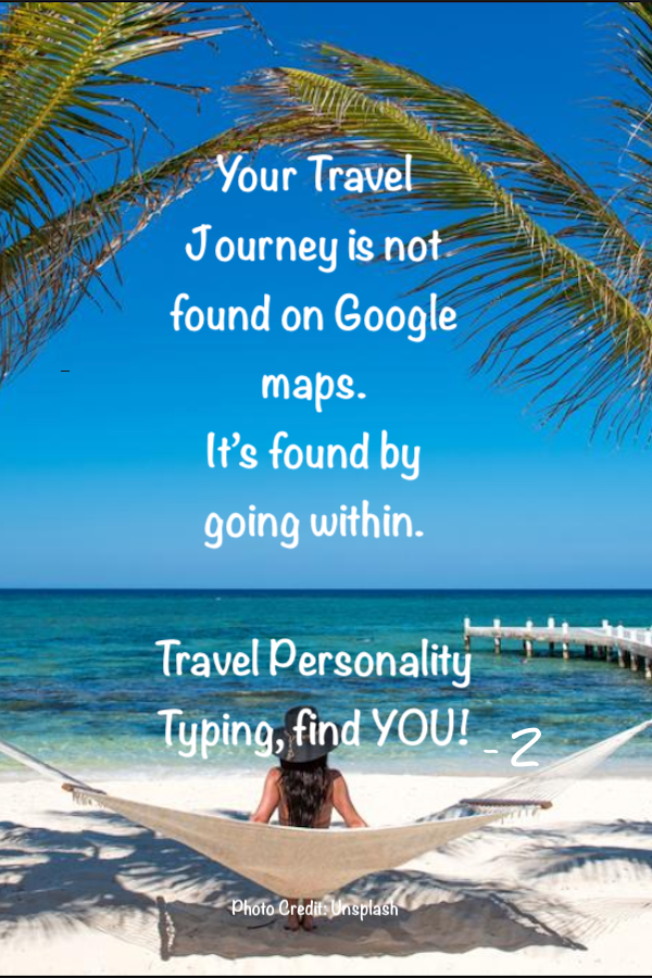 alt= "Travel Personality Typing: Journey Within to Find You!"